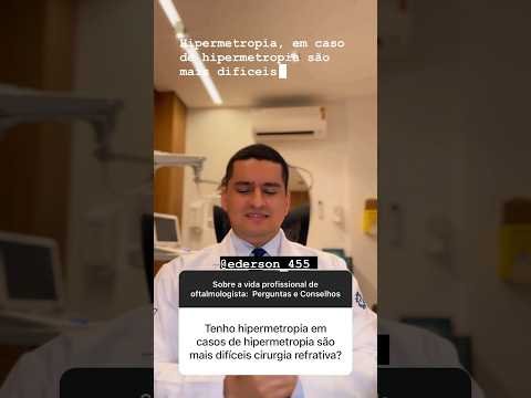 Casos de hipermetropia são mais difíceis para cirurgia refrativa? #cirurgiarefrativa #hipermetropia