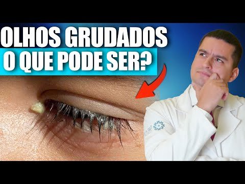 OLHOS GRUDADOS, O QUE PODE SER?