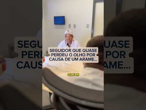 Seguidor quase perdeu o olho por causa de um arame!