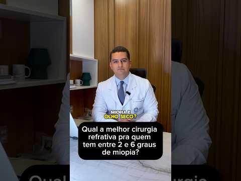 Cirurgia refrativa: qual a mais ideal?